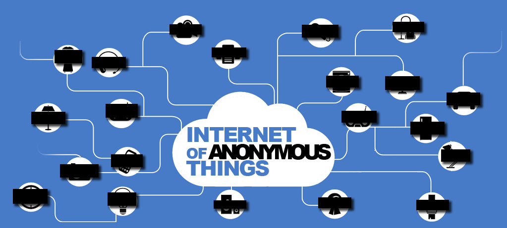 Internet of Anonymous Things
