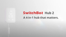 The SwitchBot Hub 2 4-in-1 hub